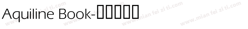 Aquiline Book字体转换